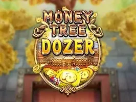 MONEY TREE DOZER